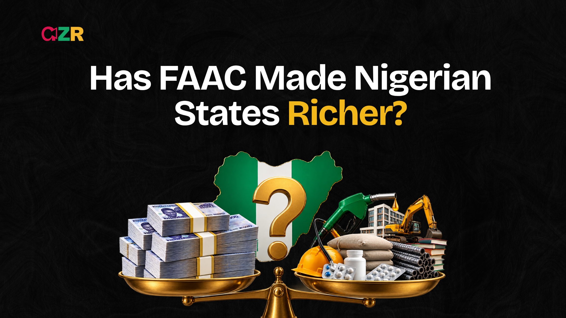 Has FAAC Made Nigerian States Richer?